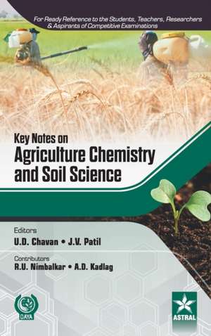 Key Notes on Agriculture Chemistry and Soil Science de J. V. Patil U. D. Chavan