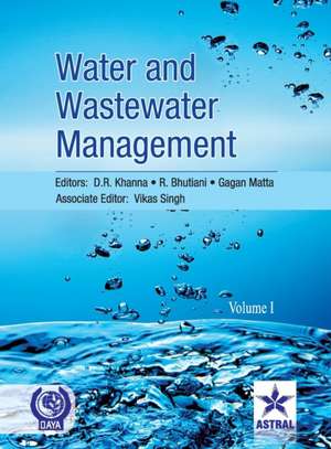 Water and Wastewater Management Vol. 1 de D R Khanna