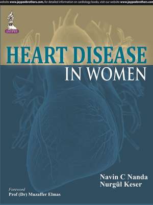 Heart Disease in Women de Navin C Nanda