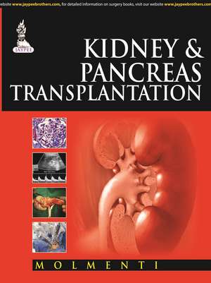 Kidney & Pancreas Transplantation de Ernesto Pompeo Molmenti