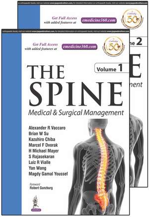 The Spine: Medical & Surgical Management: Two Volume Set de Alexander Vaccaro