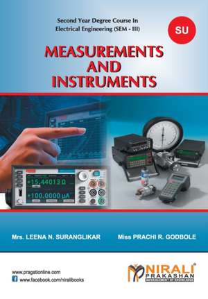 Measurements And Instruments de Leena N. Suranglikar