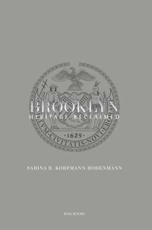 BROOKLYN de Sabina R. Korfmann-Bodenmann