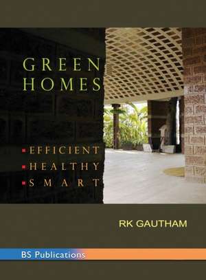 GREEN HOMES de R K Gautham