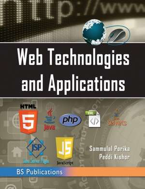 Web Technologies & Applications de M Peddi Kishore