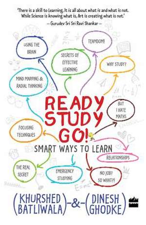Ready, Study, Go! de Dinesh Ghodke