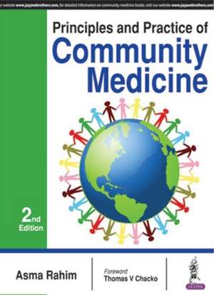 Principles and Practice of Community Medicine de Asma Rahim