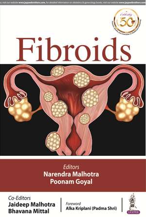 FIBROIDS de Narendra Malhotra