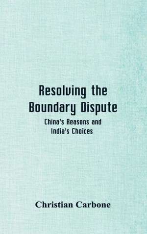 Resolving the Boundary Dispute de Christian Carbone