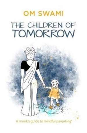 Swami, O: Children of Tomorrow