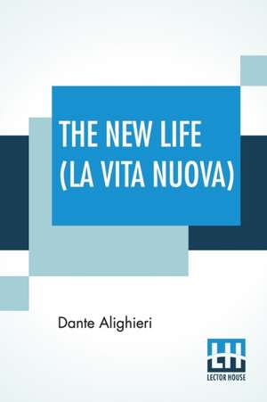 The New Life (La Vita Nuova) de Dante Alighieri