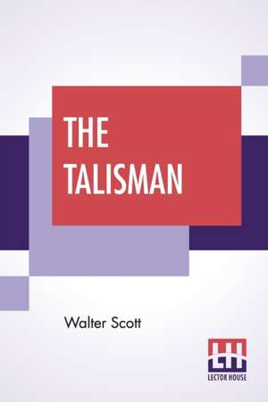 The Talisman de Walter Scott