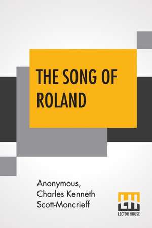 The Song Of Roland de Anonymous