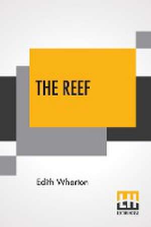 The Reef de Edith Wharton