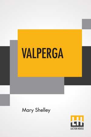 Valperga de Mary Shelley