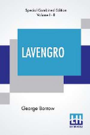 Lavengro (Complete) de George Borrow