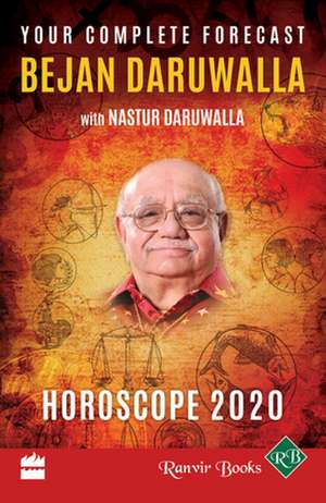 Horoscope 2020: Your Complete Forecast de Bejan Daruwalla