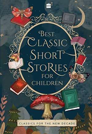 Best Classic Short Stories for Children de Harpercollins