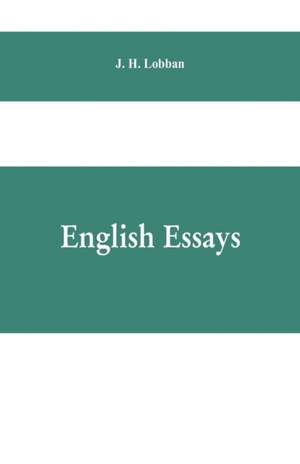 English Essays de J. H. Lobban