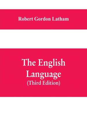 The English Language de Robert Gordon Latham