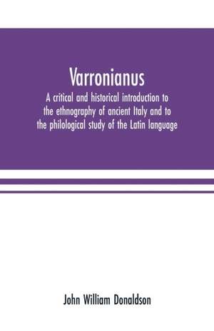 Varronianus de John William Donaldson