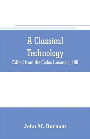 A classical technology de John M. Burnam