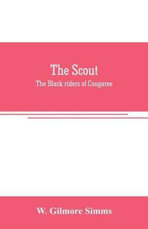 The scout de W. Gilmore Simms