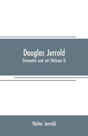 Douglas Jerrold de Walter Jerrold