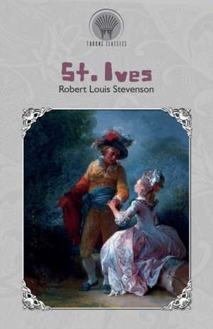 St. Ives de Robert Louis Stevenson