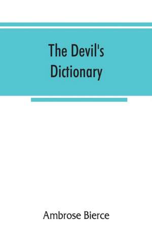 Bierce, A: Devil's dictionary