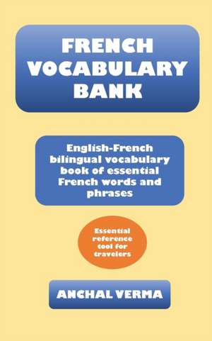 French Vocabulary Bank de Anchal Verma