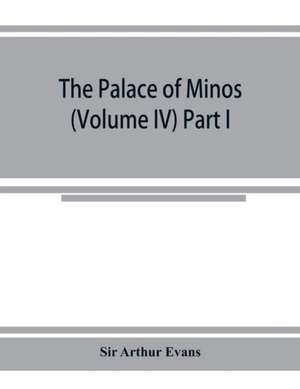 The palace of Minos de Arthur Evans