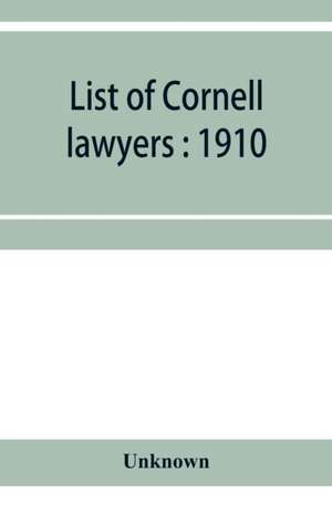 List of Cornell lawyers de Unknown