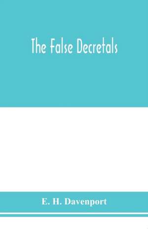 The False decretals de E. H. Davenport