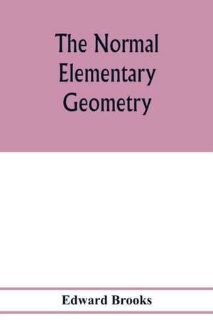 The normal elementary geometry de Edward Brooks