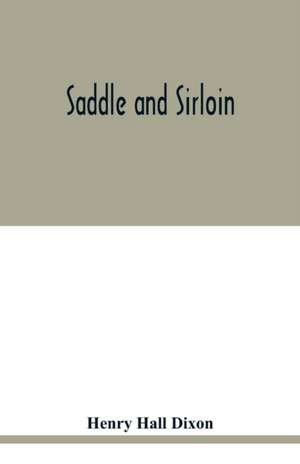 Saddle and sirloin de Henry Hall Dixon