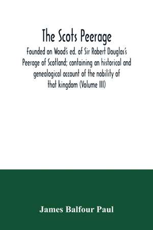 The Scots peerage de James Balfour Paul