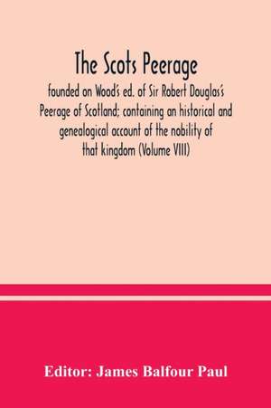 The Scots peerage de James Balfour Paul