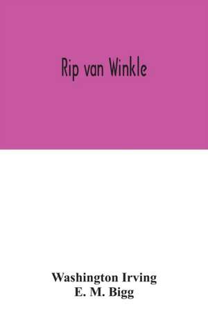 Irving, W: Rip van Winkle