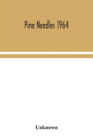 Pine Needles 1964 de Unknown