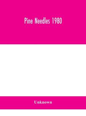 Pine Needles 1980 de Unknown