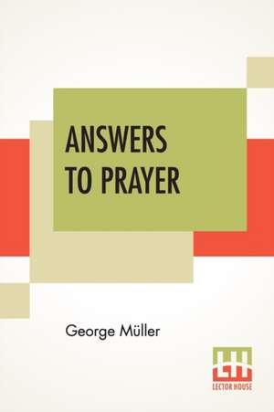 Answers To Prayer de George Müller