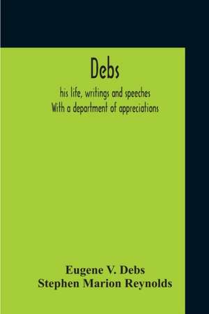 Debs de Eugene V. Debs