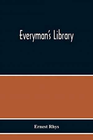 Everyman'S Library de Ernest Rhys