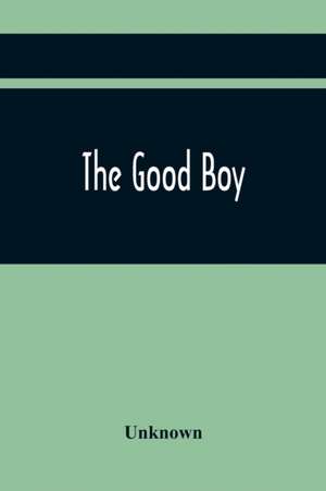 The Good Boy de Unknown