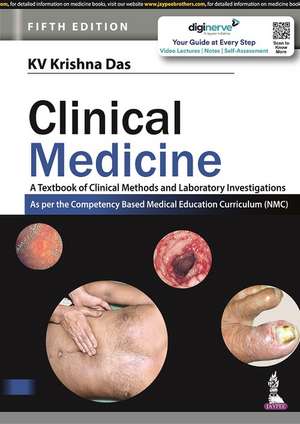 Clinical Medicine: A Textbook of Clinical Methods and Laboratory Investigations de KV Krishna Das