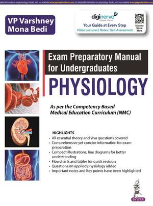 Exam Preparatory Manual for Undergraduates: Physiology de VP Varshney