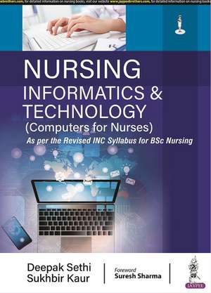 Nursing Informatics & Technology (Computers for Nurses) de Deepak Sethi