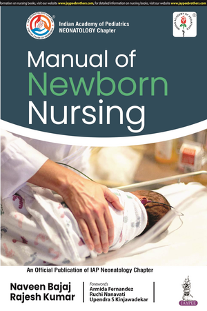 Manual of Newborn Nursing de Naveen Bajaj