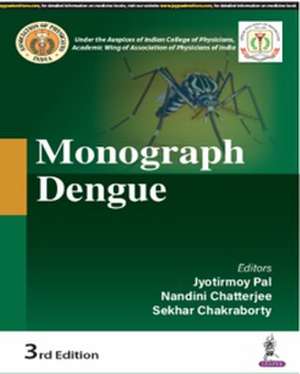 Monograph Dengue de Jyotirmoy Pal